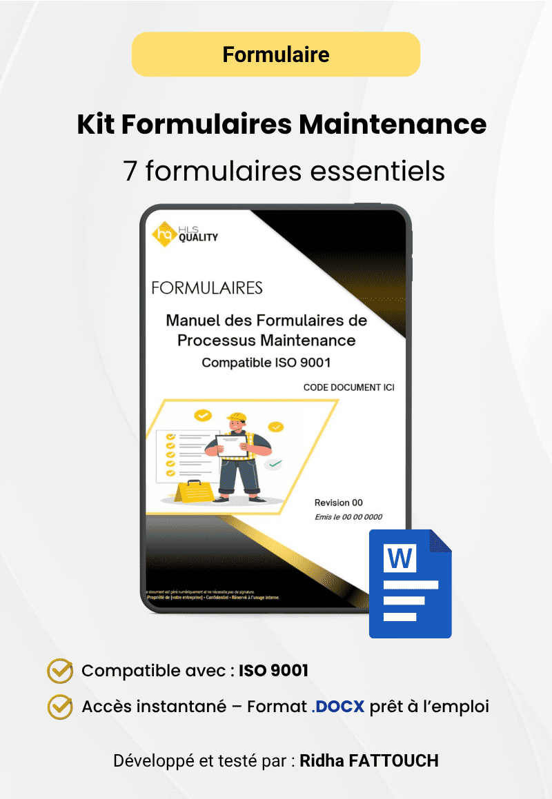 Kit Formulaires Maintenance_7 formulaires essentiels