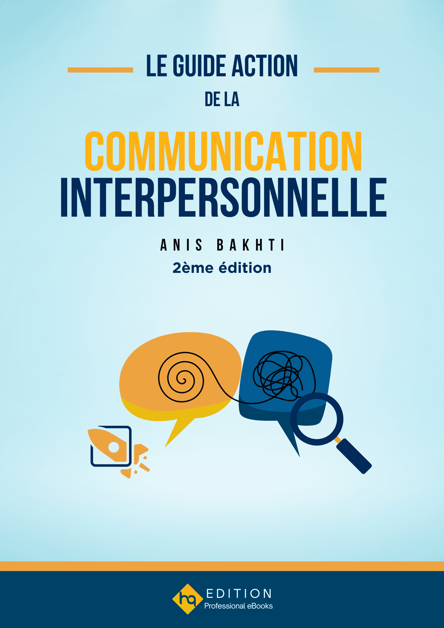Le Guide Action de la Communication Interpersonnelle